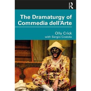 dell Arte Commedia Dramaturgy 9780367608842 按需印刷The