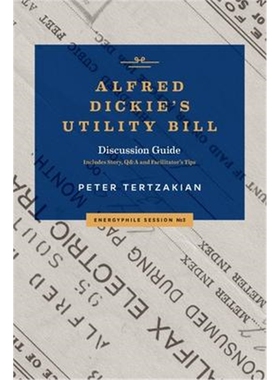 按需印刷不退不换图书Alfred Dickie's Utility Bill[9781999111380]