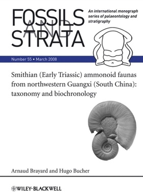 预订Smithian (Early Triassic) ammonoid faunas from northwestern Guangxi (South China[9781405186667]