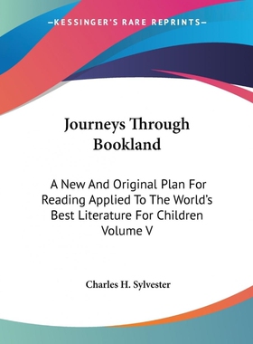 按需印刷不退不换Journeys Through Bookland[9781419128035]