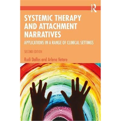按需印刷Systemic Therapy and Attachment Narratives:Applications in a Range of Clinical Settings[9780367530273]