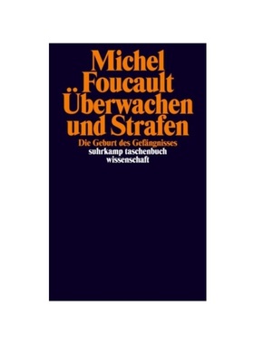 预订【德语】Surveiller et punir. La naissance de la prison: