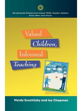 按需印刷Valued Children, Informed Teaching[9780335197934]