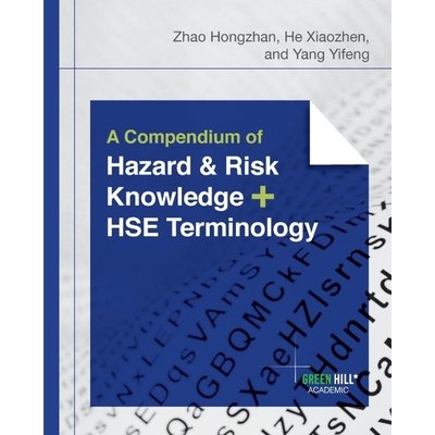 按需印刷A Compendium of Hazard and Risk Knowledge plus HSE Terminology[9781922527165]