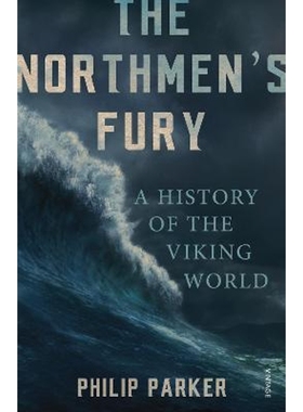预订The Northmen's Fury:A History of the Viking World