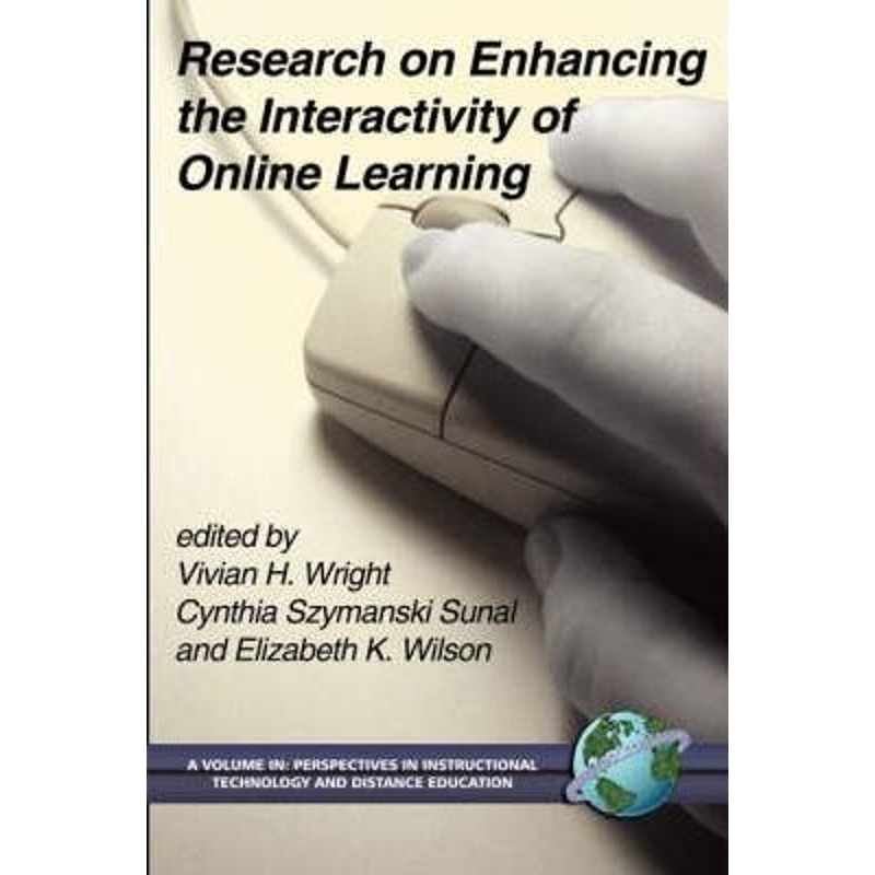 按需印刷Research on Enhancing the Interactivity of Online Learning (PB)[9781593113629]
