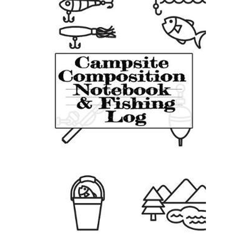 预订Campsite Composition Notebook& Fishing Log