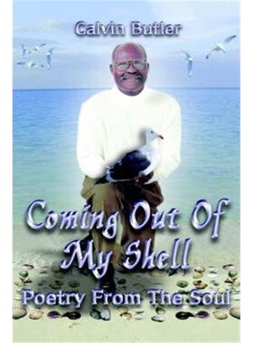 预订不退不换Coming Out of My Shell:Poetry From the Soul
