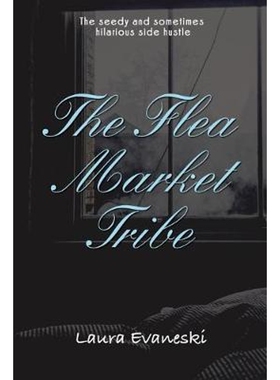 按需印刷The Flea Market Tribe[9780999568460]