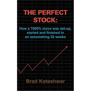 按需印刷不退不换The Perfect Stock:How a 7000% Move Was Set-up, Started and Finished in an Astonishing 52 Weeks[978141848