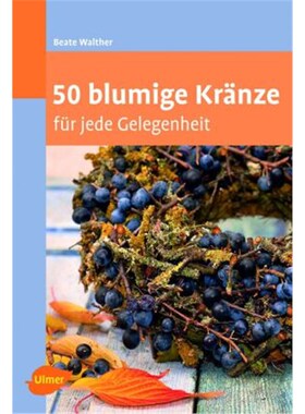 预订不退不换德语50 blumige Kränze:für jede Gelegenheit