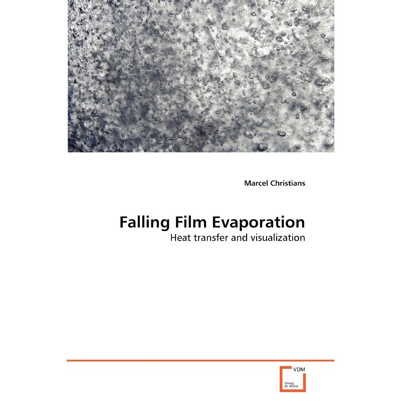 按需印刷不退不换Falling Film Evaporation[9783639320879]