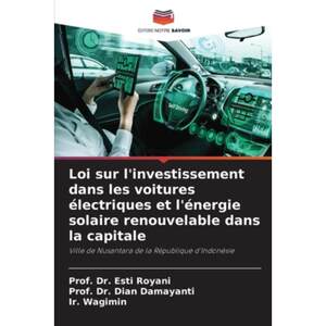 预订Loi sur l investissement dans les voituresélectriques et lénergie solaire renouvelable dans la cap