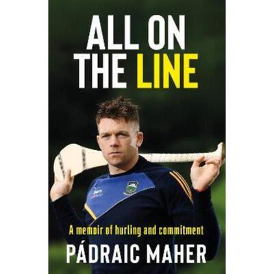 预订不退不换All on the Line:A memoir of hurling and commitment