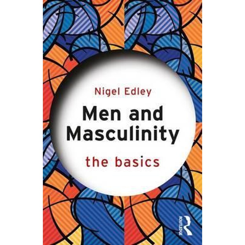 按需印刷不退不换Men and Masculinity: The Basics[9781138790377]