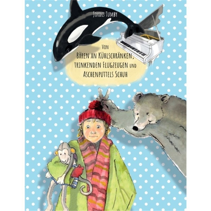 预订【德语】Von Baren an Kuhlschranken, trinkenden Flugzeugen und Aschenputtels Schuh[9783347189522]