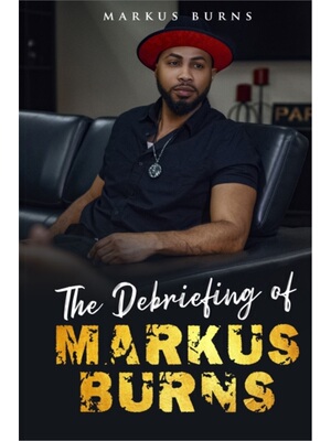 预订不退不换Debriefing of Markus Burns