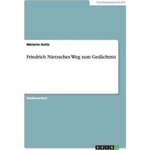 预订【德语】 Friedrich Nietzsches Weg zum Ged?chtnis: