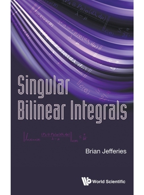 按需印刷不退不换Singular Bilinear Integrals[9789813207578]