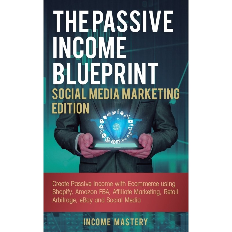 按需印刷不退不换The Passive Income Blueprint Social Media Marketing Edition[9781087849034]