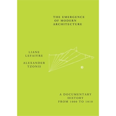 预订The Emergence of Modern Architecture:A Documentary History, from 1000 to 1810[9780415260251]