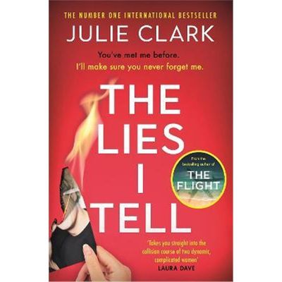 预订The Lies I Tell:A twisty and engrossing thriller about a woman who cannot be trusted, from the bestselling author of