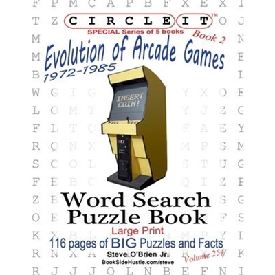预订Circle It, Evolution of Arcade Games, 1972-1985, Book 2, Word Search, Puzzle Book