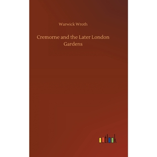 Later the London Gardens 按需印刷Cremorne 9783732665785 and
