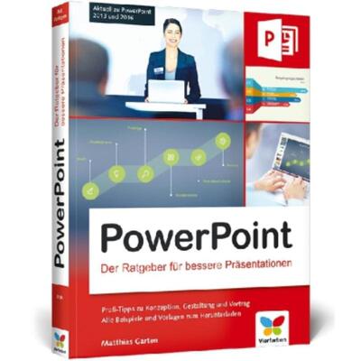 预订【德语】 PowerPoint:Der Ratgeber für bessere Präsentationen. Profi-Tipps zu Konzeption, Gest