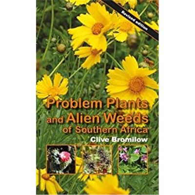预订Problem plants and alien weeds of Southern Africa