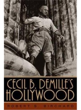 预订Cecil B. DeMille's Hollywood[9780813180519]