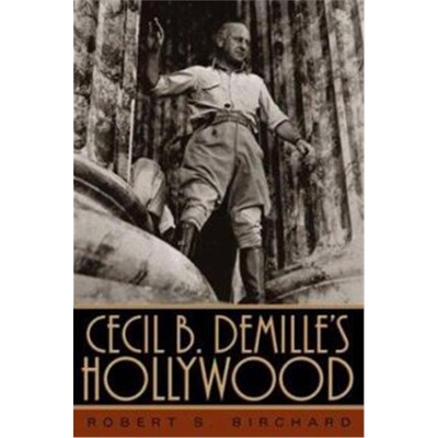 预订不退不换Cecil B. DeMille's Hollywood[9780813180519]
