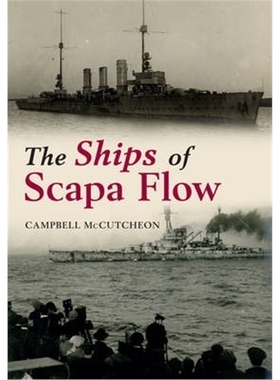 预订The Ships of Scapa Flow