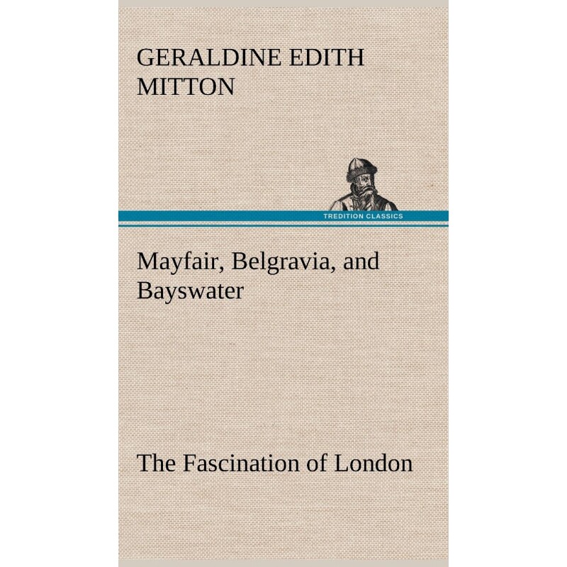 按需印刷不退不换Mayfair, Belgravia, and Bayswater The Fascination of London[9783849195793]