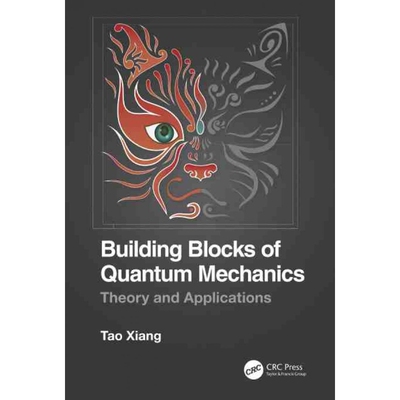 按需印刷不退不换 TF Building Blocks of Quantum Mechanics
