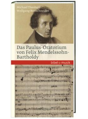 预订【德语】 Das Paulus-Oratorium von Felix Mendelssohn
