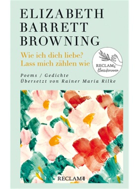 预订【德语】Wie ich dich liebe? Lass mich zahlen wie. Poems/Gedichte[9783150114247]