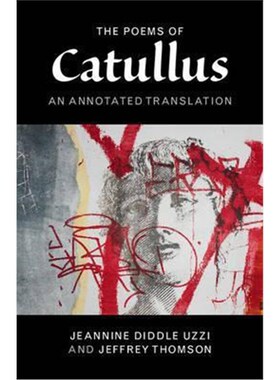 按需印刷不退不换The Poems of Catullus:An Annotated Translation[9781107682139]