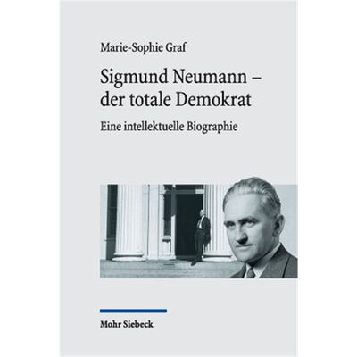 预订【德语】Sigmund Neumann - der totale Demokrat:Eine intellektuelle Biographie