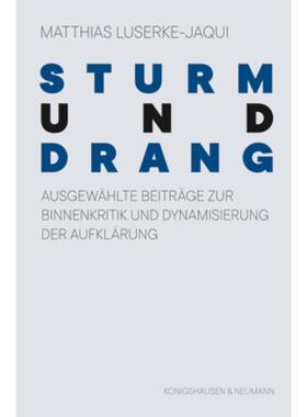 预订不退不换德语 Sturm und Drang:Ausgewählte Beiträge zur Bi