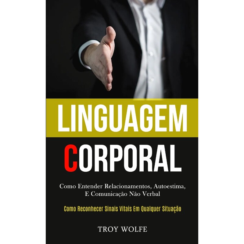 按需印刷不退不换POR Linguagem Corporal[9781989837306]