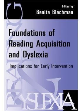 预订Foundations of Reading Acquisition and Dyslexia:Implications for Early Intervent[9780805823639]