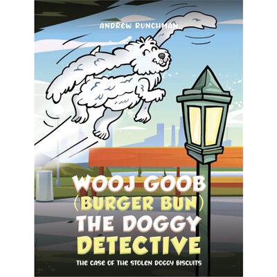 预订不退不换Wooj Goob (Burger Bun) the Doggy Detective[9781035817344]
