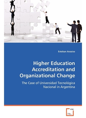 按需印刷Higher Education Accreditation and Organizational Change[9783639072099]
