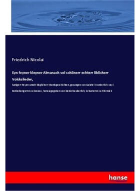 预订【德语】Eyn feyner kleyner Almanach vol schonerr echterr liblicherr Volckslieder,[9783337515584]