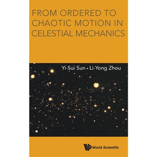 按需印刷不退不换From Ordered to Chaotic Motion in Celestial Mechanics[9789814630542]