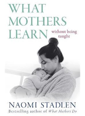 预订What Mothers Learn:Without Being Taught