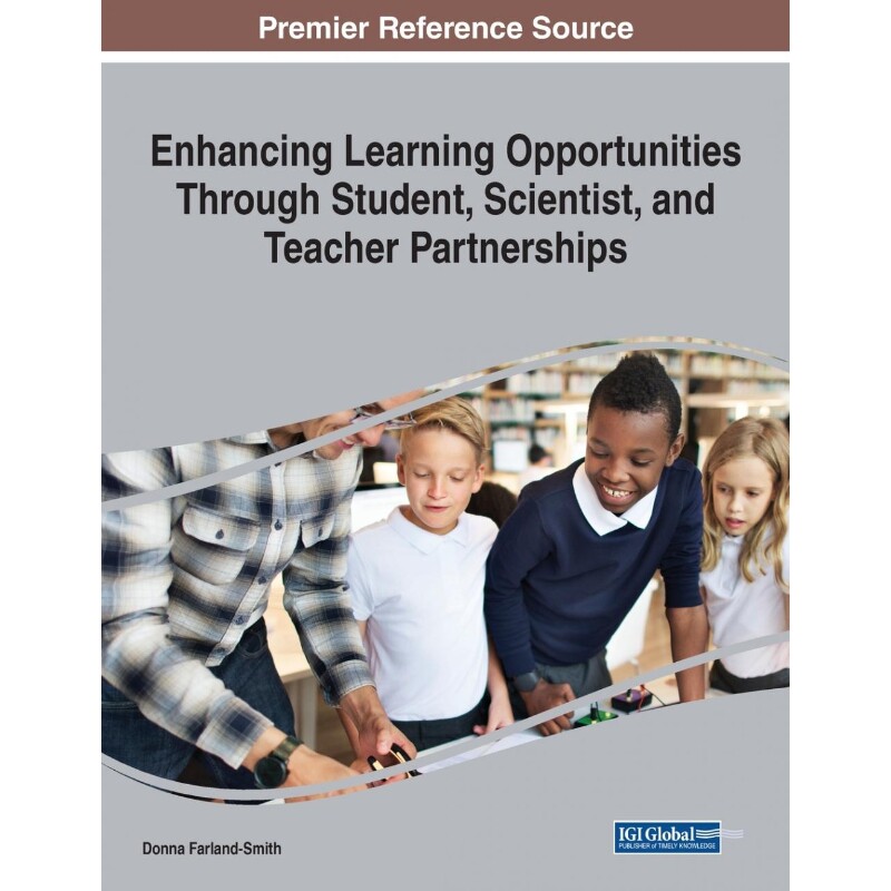 按需印刷不退不换Enhancing Learning Opportunities Through Student, Scientist, and Teacher Partnerships[9781799876182]