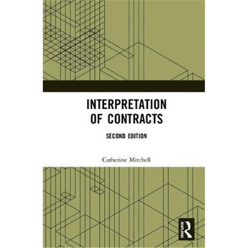 按需印刷不退不换Interpretation of Contracts[9781138789722]