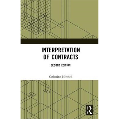 按需印刷不退不换Interpretation of Contracts[9781138789722]